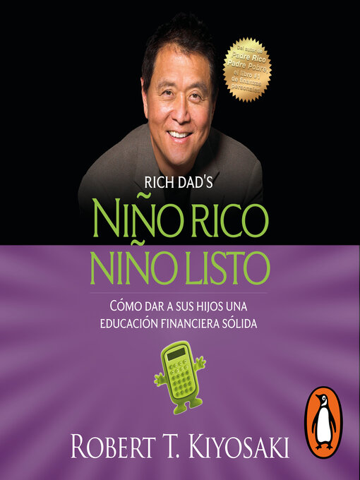 Title details for Niño rico, niño listo by Robert T. Kiyosaki - Available